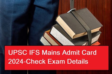 UPSC IFS Main Exam 2024 Admit Card To Be Released On 